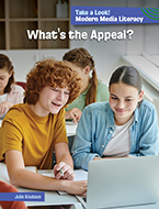 Click here to view the eBook titled What's the Appeal? (Modern Media Literacy)