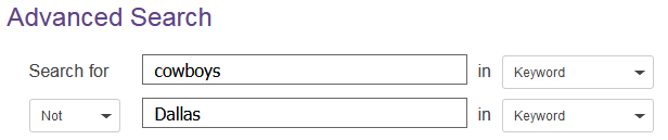 Screenshot of an advanced search screen showing this search: cowboys NOT Dallas