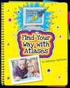 Find Your Way With Atlases