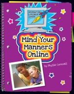 Click here to view the eBook titled Mind Your Manners Online