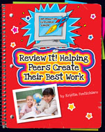 Click here to view the eBook titled Review It: Helping Peers Create Their Best Work