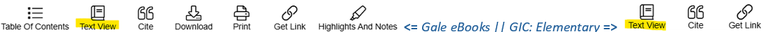 November 10, 2025b This screenshot shows the Text View option available in the Gale eBooks and the Gale In Context: Elementary databases.